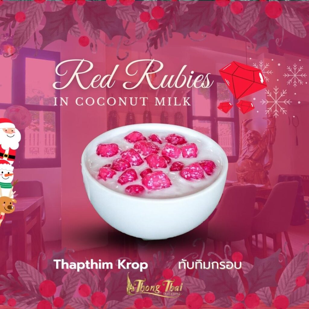 Thai Deserts & The Famous Red Ruby